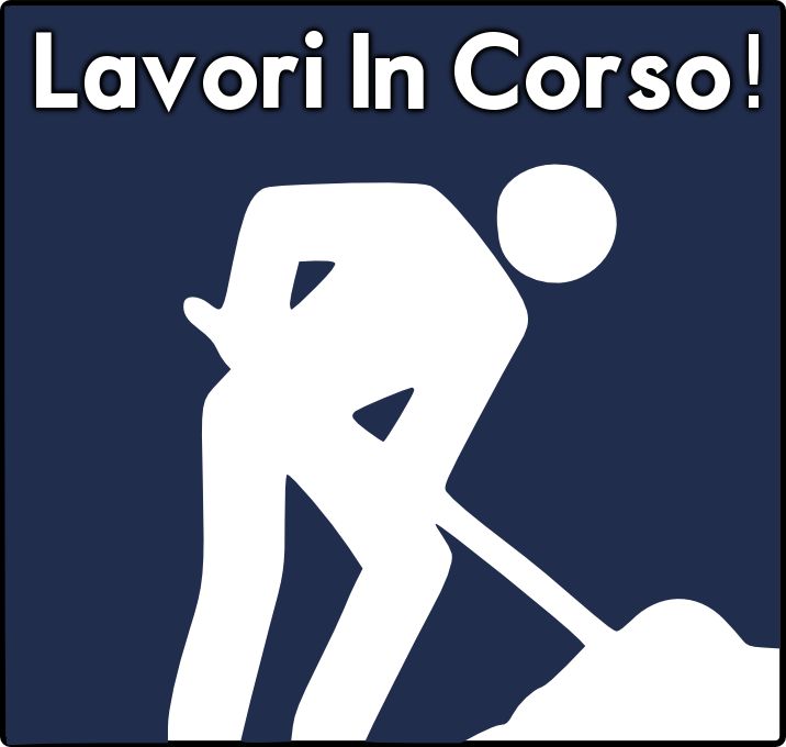 LAVORI IN CORSO!